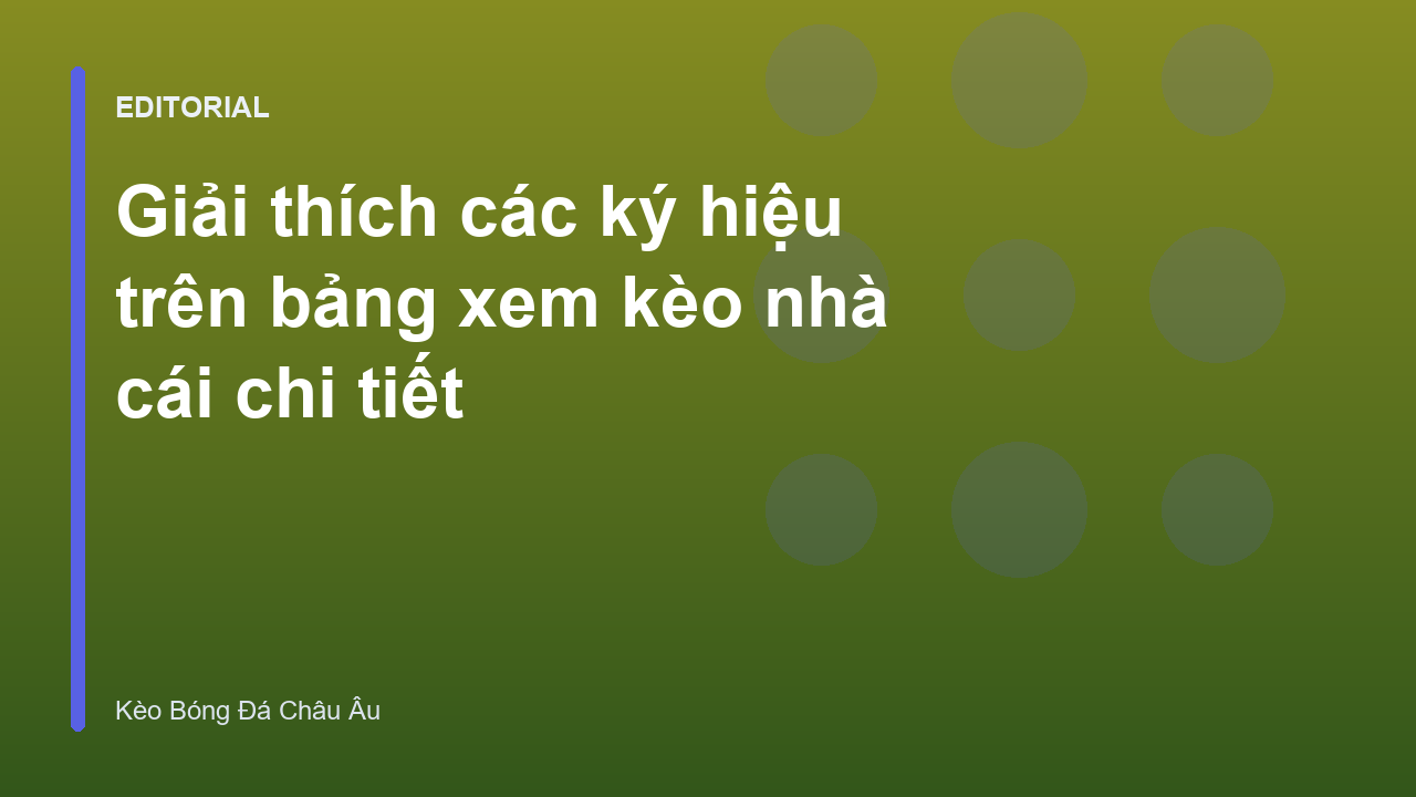 Bảng tỷ lệ kèo bóng đá trực tuyến
